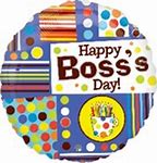 18" Boss's Day!
