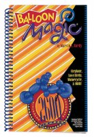 Balloon Magic Sprial Bound Book