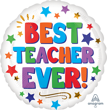 18" Best Teacher Ever!